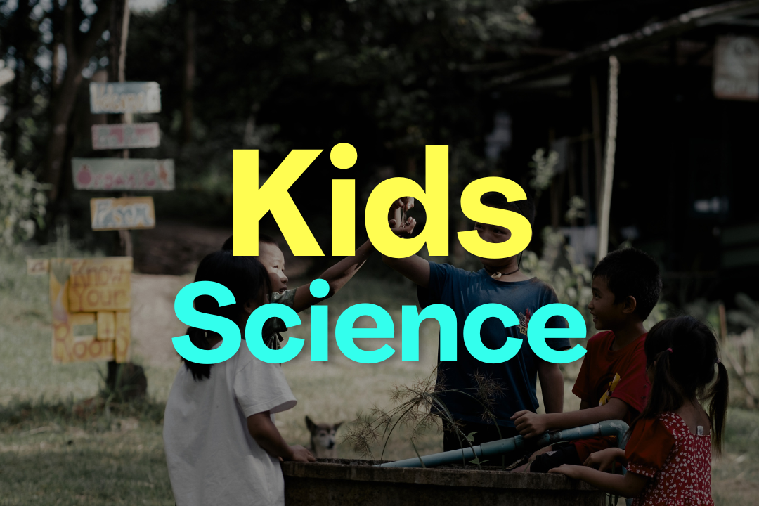 Kids Science